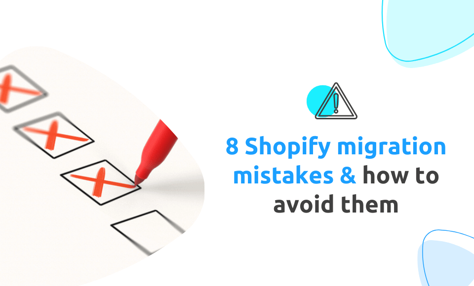 Hero banner visual for Shopify migration mistakes guide, highlighting common pitfalls to avoid when moving your store to Shopify