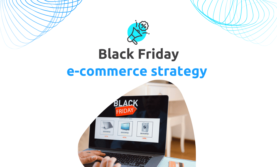 Black Friday screen with bold text “Black Friday e-commerce strategy” displayed, representing an online sales strategy guide for Australian brands